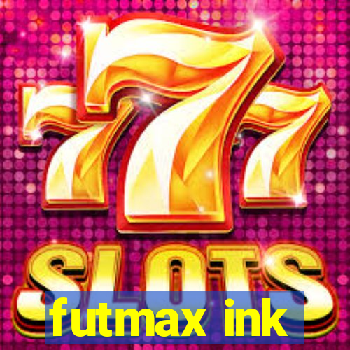 futmax ink